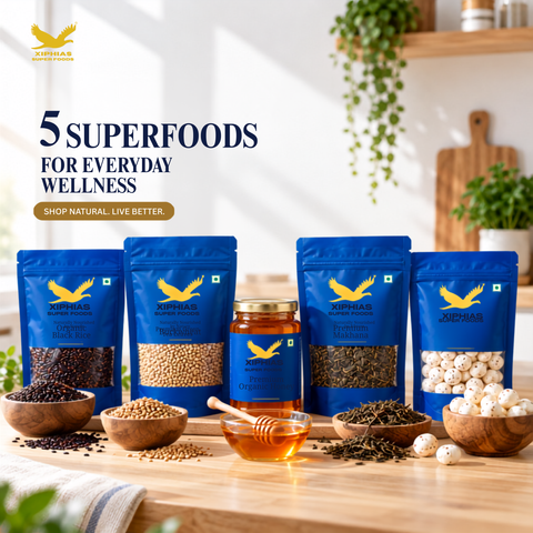 5 Best Superfoods for Daily Health | XIPHIAS